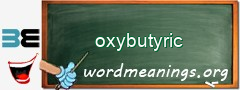 WordMeaning blackboard for oxybutyric